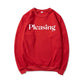 Pleasing Crewneck Sweatshirt HS Pleasing Sweatshirt TPWK Pleasing Hoodie Unisex Crewneck Sweatshirt Long Sleeve Pullovers Tops - Clothesfassion.store